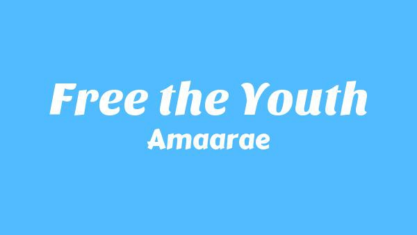 Free the Youth Lyrics - Amaarae
