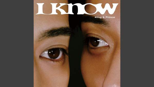 I Know Lyrics (English Translation) - King & Prince
