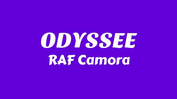 ODYSSEE Lyrics - RAF Camora