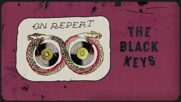 On Repeat Lyrics - The Black Keys