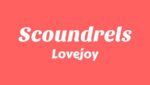 Scoundrels Lyrics