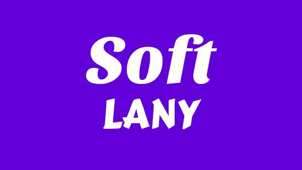 Soft Lyrics - LANY
