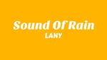 Sound Of Rain Lyrics