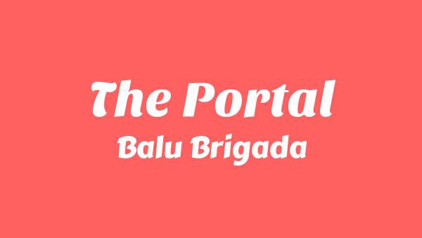 The Portal Lyrics - Balu Brigada