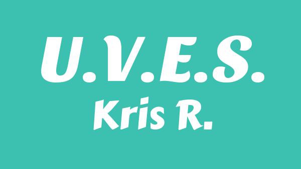 U.V.E.S. Lyrics (English Translation) - Kris R.