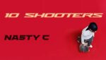 10 Shooters Lyrics