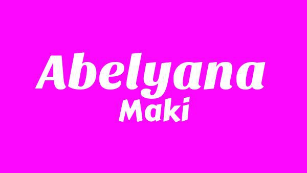Abelyana Lyrics - Maki
