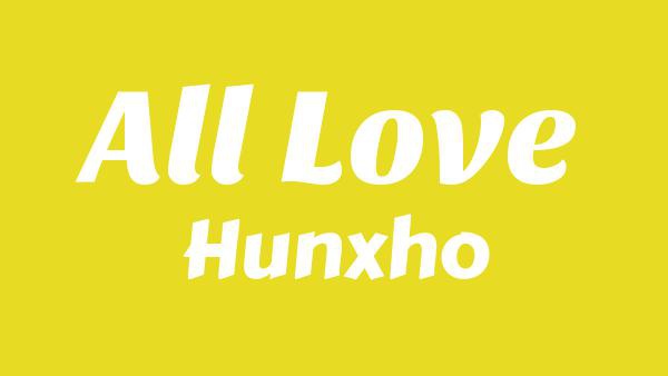 All Love Lyrics - Hunxho