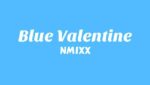 Blue Valentine Lyrics