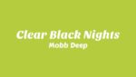 Clear Black Nights Lyrics
