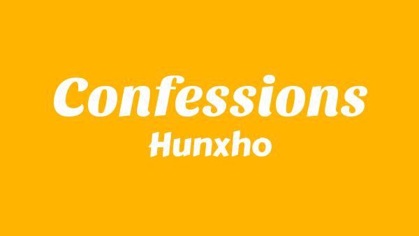 Confessions Lyrics - Hunxho
