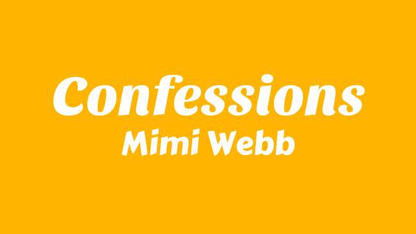 Confessions Lyrics - Mimi Webb