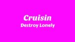 Cruisin’ Lyrics
