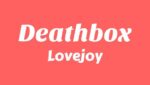 Deathbox Lyrics