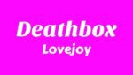 Deathbox Lyrics