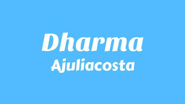 Dharma Lyrics - Ajuliacosta
