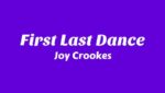 First Last Dance Lyrics