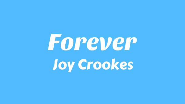 Forever Lyrics - Joy Crookes