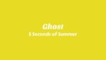 Ghost Lyrics
