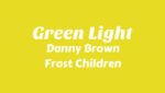 Green Light Lyrics