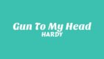 Gun To My Head Lyrics