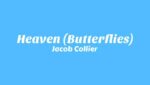 Heaven (Butterflies) Lyrics
