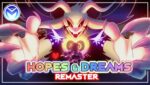 Hopes and Dreams Remastered Lyrics