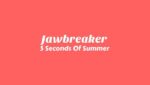 Jawbreaker Lyrics