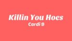 Killin You Hoes Lyrics