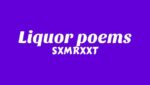 Liquor Poems Lyrics