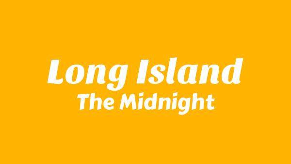 Long Island Lyrics - The Midnight