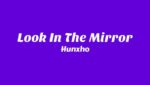 Look In The Mirror Lyrics