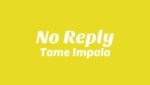 No Reply Lyrics