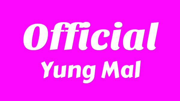 Official Lyrics - Yung Mal