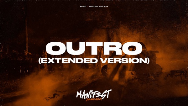 Outro Manifestival (Deluxe) Lyrics (English Translation) - manifest