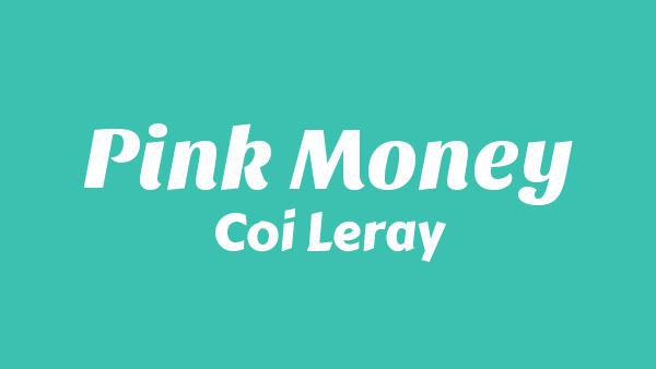 Pink Money Lyrics - Coi Leray | Pink Sweatsuits (Album)