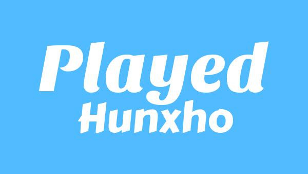 Played Lyrics - Hunxho