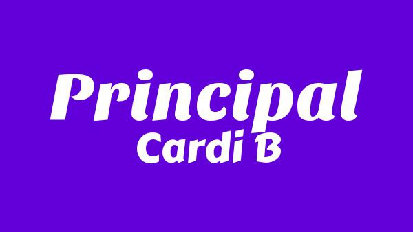 Principal Lyrics - Cardi B