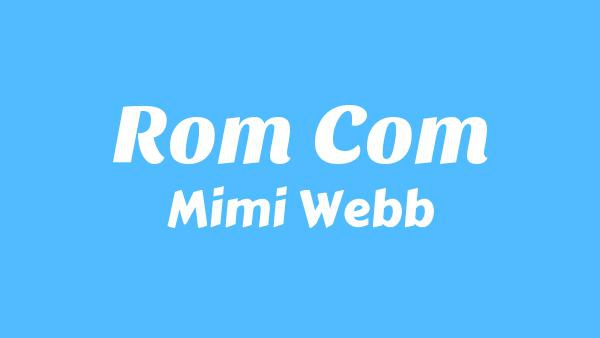 Rom Com Lyrics - Mimi Webb