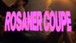 Rosaner coupé Lyrics