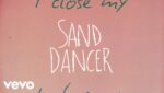 Sand Dancer Lyrics