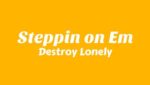 Steppin’ on ’Em Lyrics