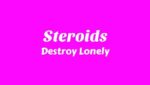 Steroids Lyrics