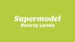 Supermodel Lyrics