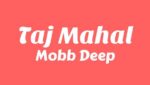 Taj Mahal Lyrics