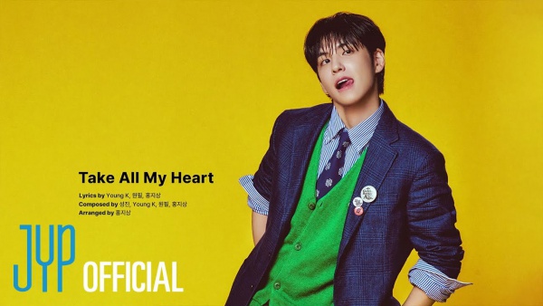 Take All My Heart Lyrics (English Translation) - DAY6