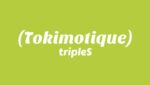 トキモティック (Tokimotique) Lyrics