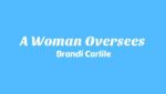 A Woman Oversees Lyrics