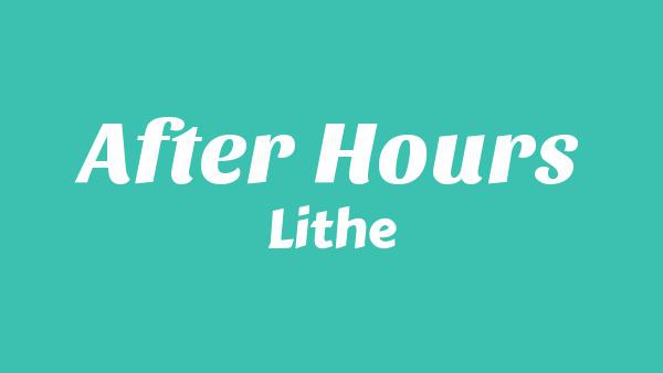 After Hours Lyrics - Lithe