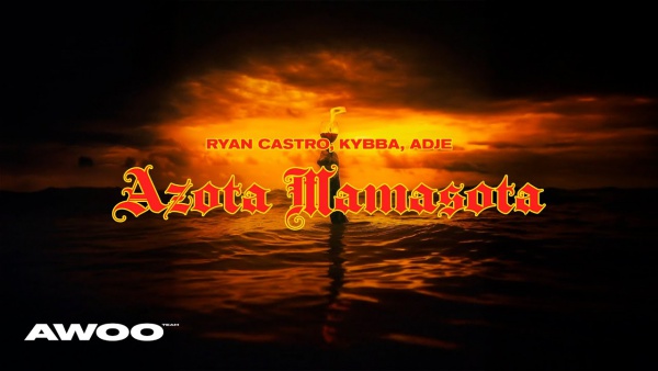 AZOTA MAMASOTA Lyrics (English Translation) - Ryan Castro, Adje